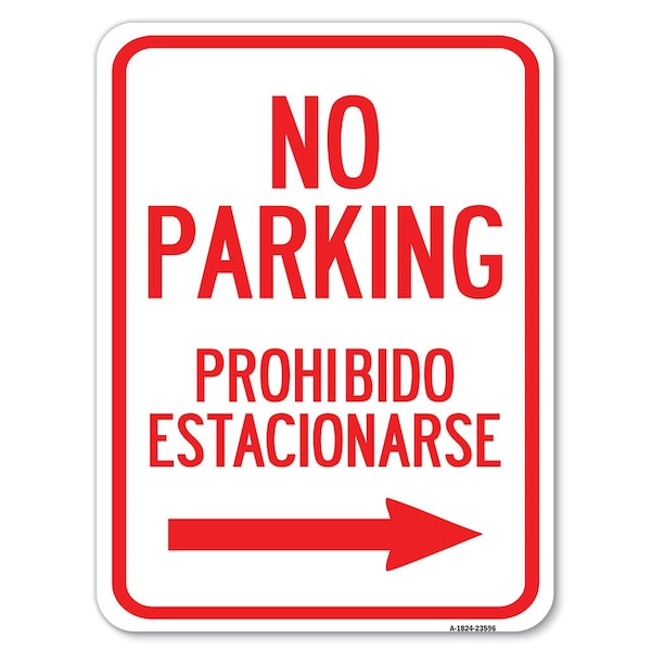 No Parking Prohibido Estacionarse With Left Arrow Rust Proof Parking, A-1824-23596